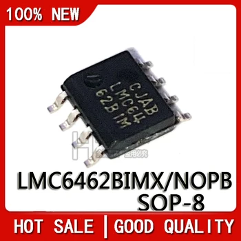10BUC/LOT 100% NOU LMC6462BIMX LMC6462BIM LMC6462BI LMC6462B LMC6462 LMC64 SOP8 Chipset